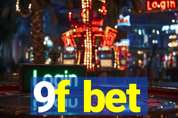 9f bet